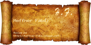 Heffner Fabó névjegykártya